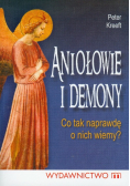 Aniołowie i demony co tak naprawdę o nich wiemy?