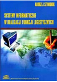 Systemy informatyczne w realizacji Funkcji logistycznych