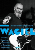 Wagiel Jeszcze wszystko będzie możliwe
