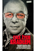 Całe życie kradłem