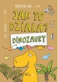 Dinozaury Jak to działa