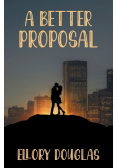 A Better Proposal