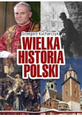 Wielka historia Polski