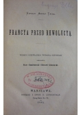Francya Przed Rewolucją, 1881r.