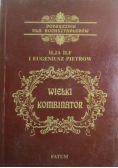 Podręcznik dla Hochsztaplerów Wielki Kombinator
