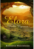 Elora wielka wyprawa