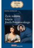 Historia z Alkowy Tom 15 Życie miłosne księcia Józefa Poniatowskiego