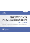 Przewodnik po zmianach przepisów 2017/2018