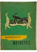 Niedomagania Motocykli