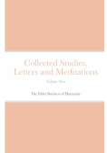 Collected Studies, Letters and Meditations