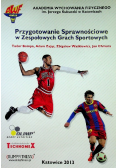Przygotowanie sprawnościowe w zespołowych grach sportowych
