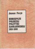Koncepcje polskiej polityki zagranicznej 1918 1939