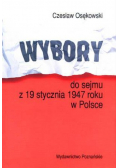 Wybory do sejmu z 19 stycznia 1947 roku w Polsce