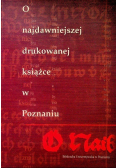 O najdawniejszej drukowanej książce w Poznaniu
