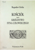 Kościół jako Królestwo Syna Człowieczego