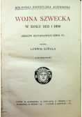 Wojna szwecka w roku 1655 i 1656 1913 r.