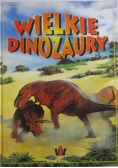 Wielkie dinozaury