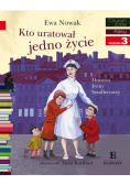Kto uratował jedno życie