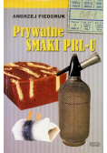 Prywatne smaki PRL-u