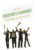 Education's Flashpoints