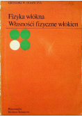 Fizyka włókna własności fizyczne włókien