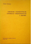 Choroby pasożytnicze zwierząt mięsożernych i drobiu