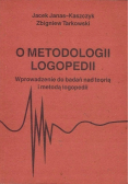 O metodologii logopedii