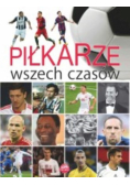 Piłkarze wszech czasów