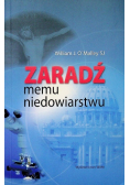 Zaradź memu niedowiarstwu