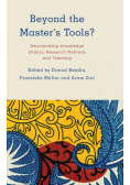 Beyond the Master's Tools?
