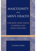 Masculinity and Men's Health