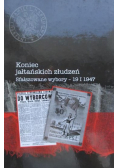 Koniec jałtańskich złudzeń