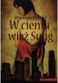 W cieniu wież Sung