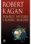 Powrót historii i koniec marzeń