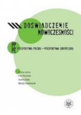 Doświadczenie nowoczesności Perspektywa polska - perspektywa europejska