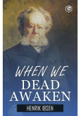 When We Dead Awaken