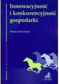 Innowacyjność i konkurencyjność gospodarki