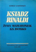 Ksiądz Rinaldi Żywy wizerunek Ks Bosko