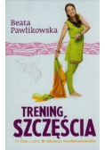 Trening szczęścia