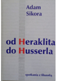 Od Heraklita do Husserla
