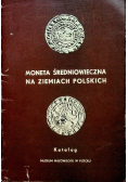 Moneta średniowieczna na ziemiach polskich