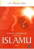 Pytania i odpowiedzi dotyczące Islamu Tom 1