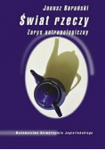 Świat rzeczy Zarys antropologiczny