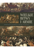 Wielkie bitwy i armie