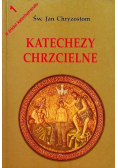U źródeł katechumenatu Tom 1 Katechezy chrzcielne