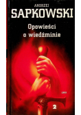 Opowieści o wiedźminie Tom 2