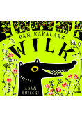 Pan Kawalarz Wilk
