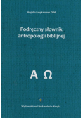 Podręcznik słownik antropologii biblijnej