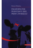 Filozoficzne podstawy idei praw zwierząt