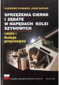 Sprzężenie cierne i zębate w napędach kolei szynowych